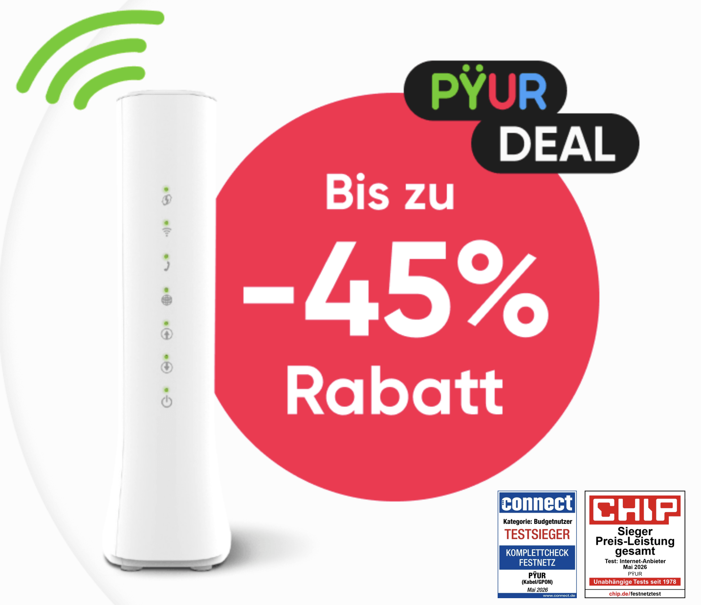 Hole Dir jetzt den PYUR DEAL mit bis zu 45 Prozent Rabatt. Weitere Informationen im Shop oder unter 04613182002.